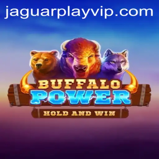 Exploring the Thrilling World of BuffaloPower: An Adventure Awaits with a Jaguar Play