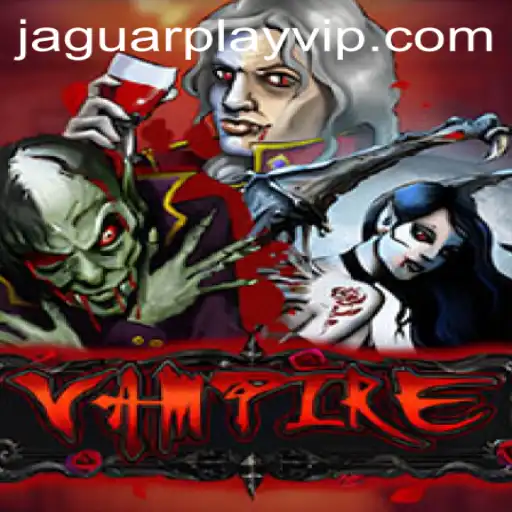 Exploring the Thrilling World of Vampire: Jaguar Play
